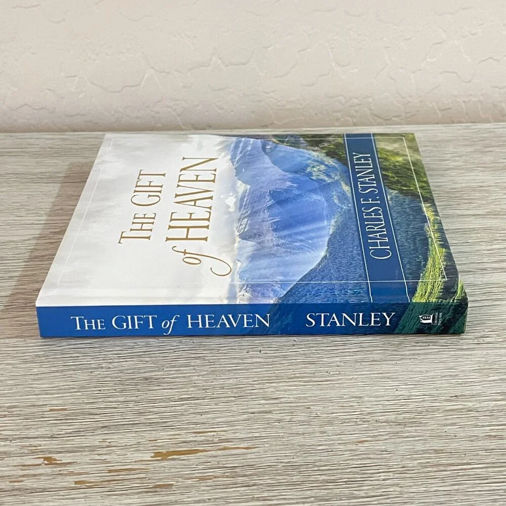 The Gift of Heaven Book by Charles F. Stanley Hard Cover